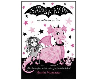 Isadora Moon se mete en un lío. HARRIET MUNCASTER, Género: Infantil, Editorial: Alfaguara